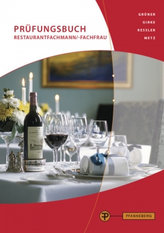 Prüfungsbuch Restaurantfachmann/Restaurantfachfrau 
