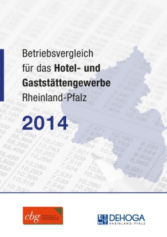 Betriebsvergleich Gastgewerbe Rheinland-Pfalz 2014 